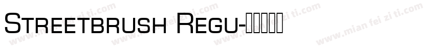 Streetbrush Regu字体转换